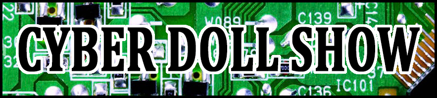 CYBER DOLL SHOW